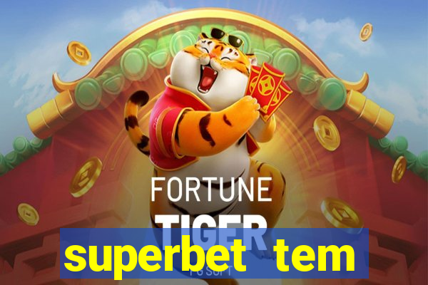 superbet tem pagamento antecipado